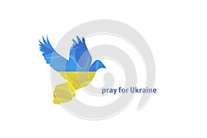 Pray for Ukraine the inscription and silhouette of a dove with a blue and yellow Ukrainian flag