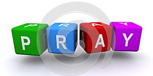 Pray word block on white