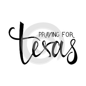 Praying for Texas text