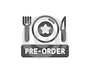 Pre-order food icon. Order meal sign. Vector
