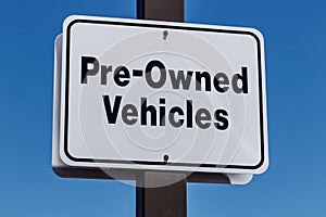 Pre Owned Vehicles sign at a Used Car Dealership I photo