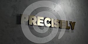 Precisely - Gold text on black background - 3D rendered royalty free stock picture