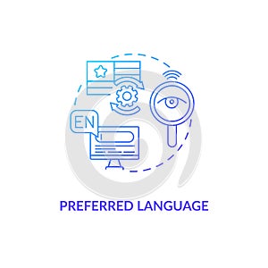 Preferred language blue gradient concept icon