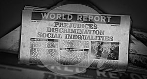 Prejudices, discrimination, social inequalities and bias retro newspaper illustration