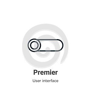 Premier outline vector icon. Thin line black premier icon, flat vector simple element illustration from editable user interface