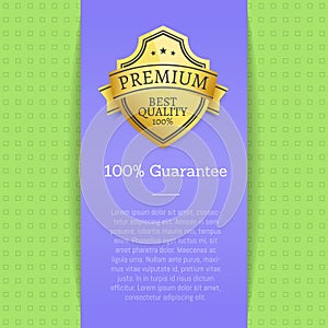 Premium Quality Best Golden Label 100 Guarantee