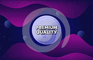 Premium quality. High product sign. Vector