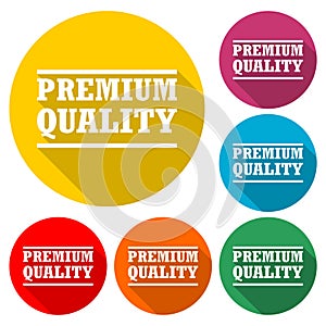 Premium quality icon, Premium quality label, color icon with long shadow