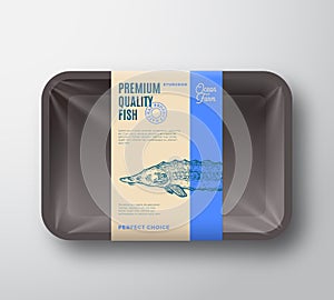 Premium Quality Sturgeon. Abstract Vector Fish Plastic Tray with Cellophane Cover Packaging Design Label. Modern