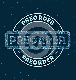 Preorder. Glowing round badge.