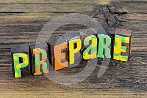 Prepare ready business strategy emergency challenge disaster plan photo