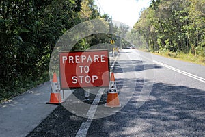 `Prepare to stop` sign board for driver safety on road