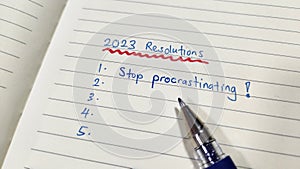 Preparing to set new years resolution. Stop procrastinating.
