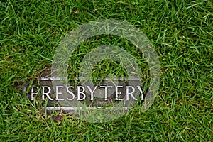 Presbytery - a mark in grass