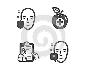 Prescription drugs, Medical food and Face protection icons. Face attention sign. Pills, Apple, Secure access. Vector