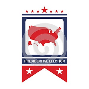 Presidential election label. Vector illustration decorative design