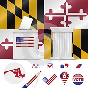 Presidential elections in Maryland. Vector flag, ballot box, speaker's podium, map and voting icon set