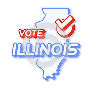 Presidential vote in Illinois USA 2020 vector illustration. State map with text to vote and red tick or check mark of choice.