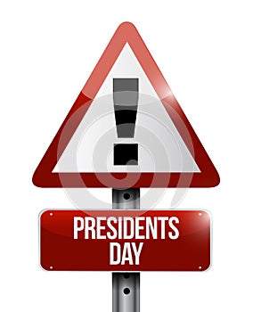 presidents day attention sign illustration