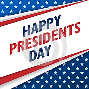 Presidents Day background. USA patriotic vector template with text, stripes and stars in colors of american flag.