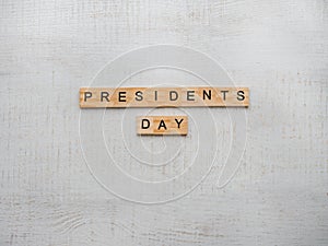 Presidents ` Day. Beautiful greeting card. Top view