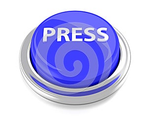 PRESS on blue push button. 3d illustration. Isolated background
