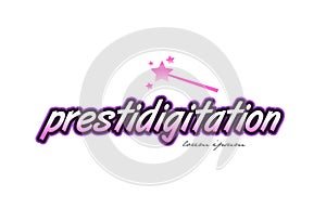 prestidigitation word text logo icon design concept idea photo
