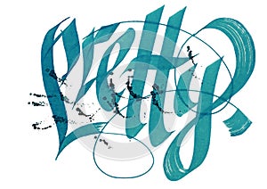 Pretty - calligraphy