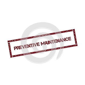 Preventive maintenance rectangular stamp.