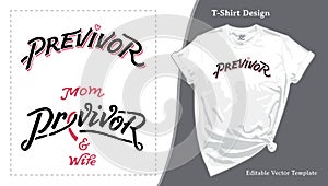 Previvor, Breast Cancer Anxiety Awareness T-shirt Design. Breast Cancer Awareness Tee Template, BRCA Shirt