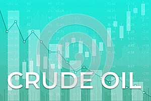 Price change on Crude Oil futures in world on green finance background from columns, graphs, charts, candle, lines. Trend up and