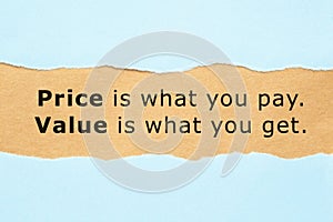 Price Is What You Pay Value Is What You Get