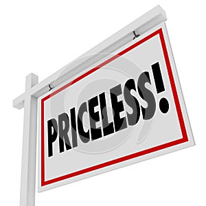 Priceless Word Home For Sale Real Estate Sign Expensive Value photo