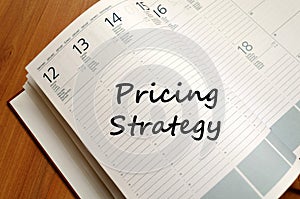 Pricing strategy write on notebook