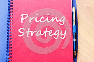 Pricing strategy write on notebook