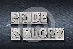 Pride and glory den