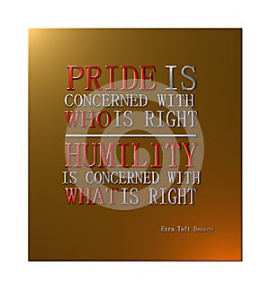 Pride & Humility Quote - Ezra Taft Benson