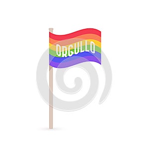 Pride LGBTQ flag waving. Rainbow icon with the word Pride in Spanish: `Orgullo`. Gay Pride Month. Vector illustration, flat design photo