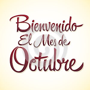 Bienvenido el mes de Octubre, Welcome October spanish text