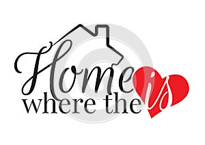 Wording Design, Home is where the heart is, Wall Decals, Art Design,