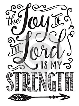 The Joy of the Lord is my Strength Calligraphy photo