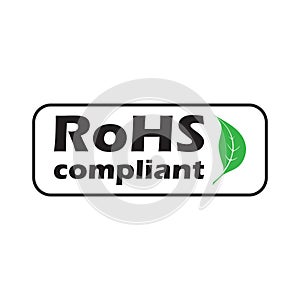 ROHS compliant sign with green leaf, vector illustration. photo