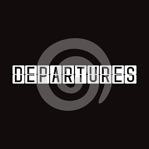 Departures in display board style solari board, flightboard, flipboard