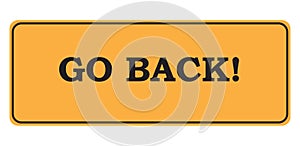 Go back traffic sign