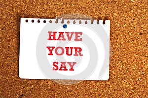 Have your say on paper