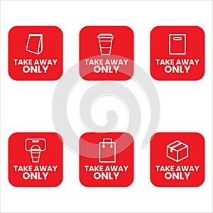 Take Away Only Sign 2