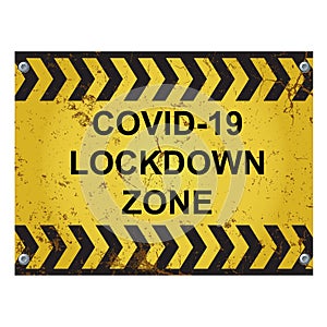 Warning virus lockdown zone sign photo