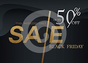 Black Friday Sale Up to 50 discount offer for Black Friday sale banner .