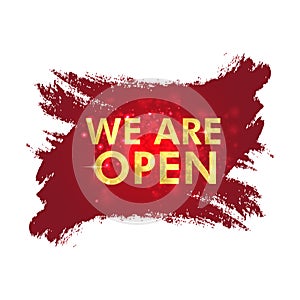 Open sign on the front door - welcome back We are working again. Keep social distance. Vector