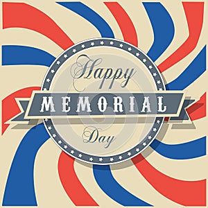 Happy Memorial Day Sign and Badge